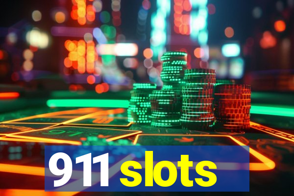 911 slots